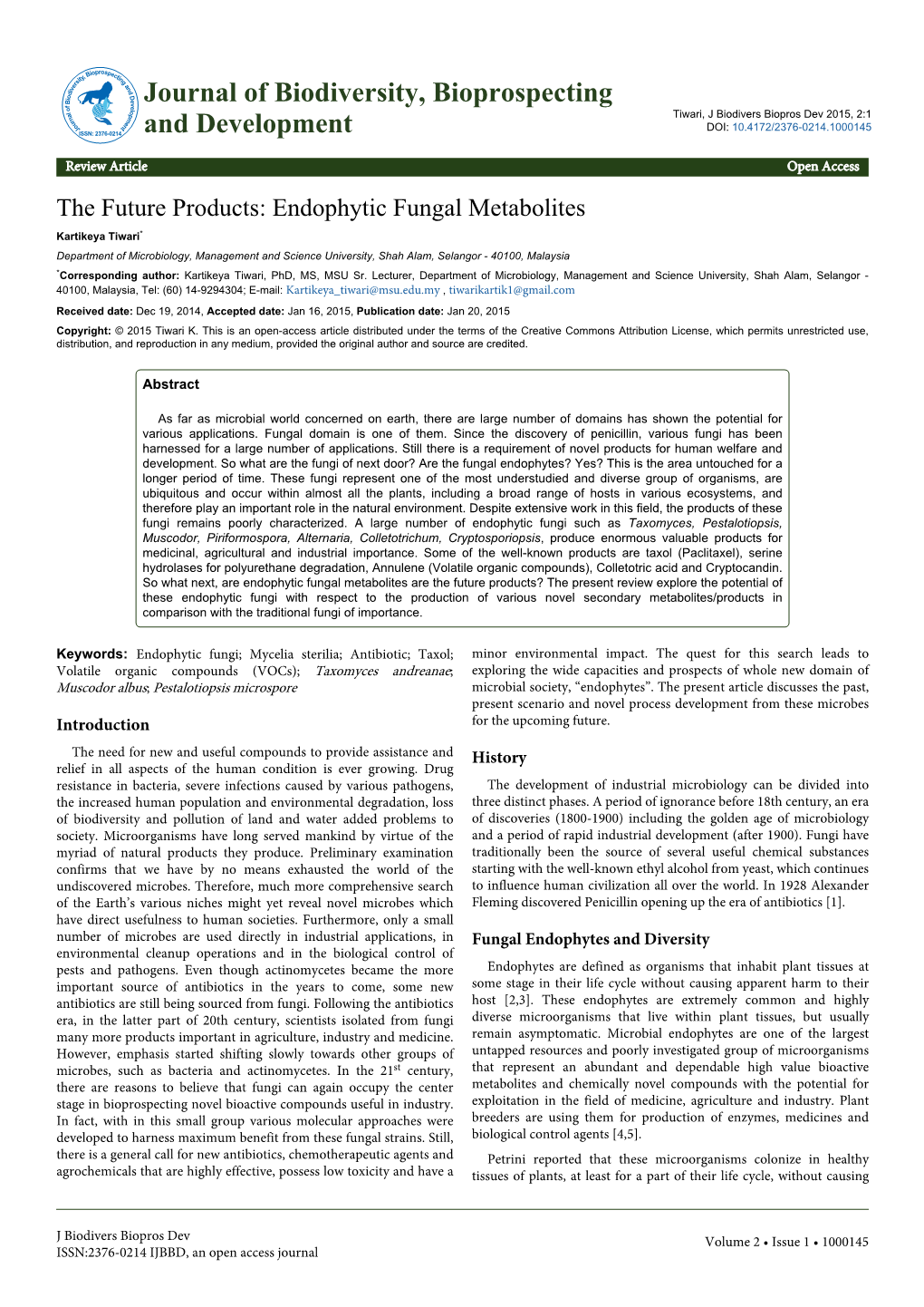 The Future Products: Endophytic Fungal Metabolites