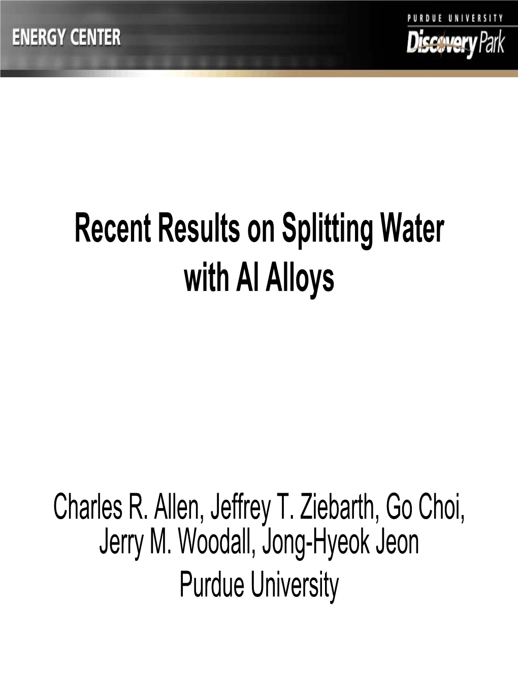 Recent Results on Splitting Water with Al Alloys