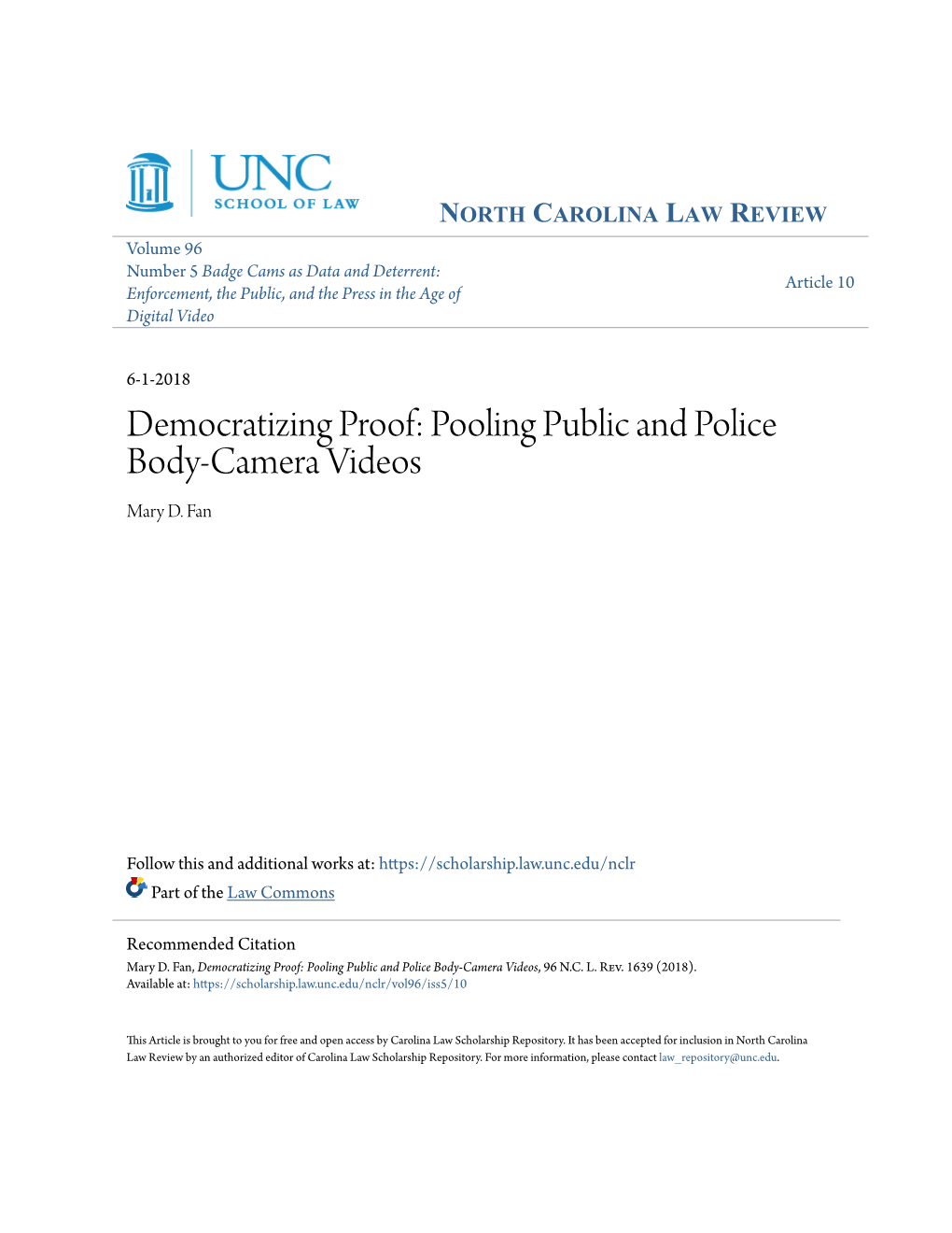 Democratizing Proof: Pooling Public and Police Body-Camera Videos Mary D