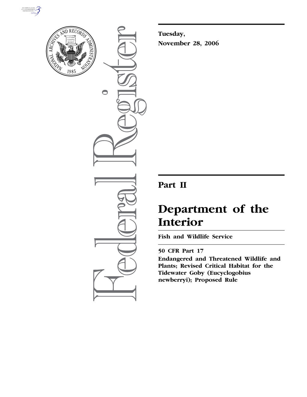 Revised Critical Habitat for the Tidewater Goby (Eucyclogobius Newberryi); Proposed Rule