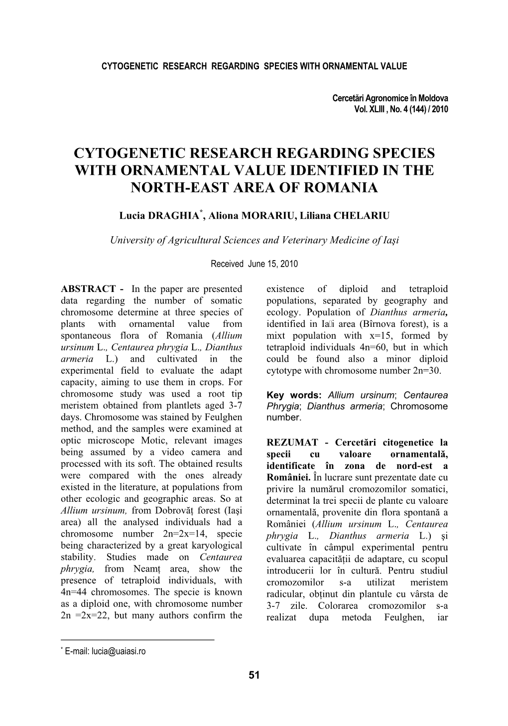 Cytogenetic Research Regarding Species with Ornamental Value Identified in the North-East Area of Romania