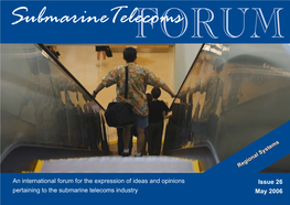 Issue 26 May 2006  Submarine Telecoms Forum Is Published Bi-Monthly by WFN Strategies, L.L.C