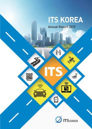 ITS KOREA Annual Report 2015 Welcome