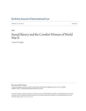 Sexual Slavery and the Comfort Women of World War II Carmen M