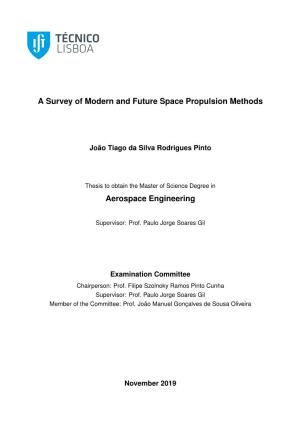 A Survey of Modern and Future Space Propulsion Methods Aerospace