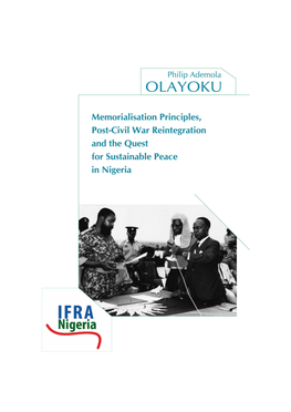 Memorialisation Principles, Post-Civil War Reintegration and the Quest for Sustainable Peace in Nigeria