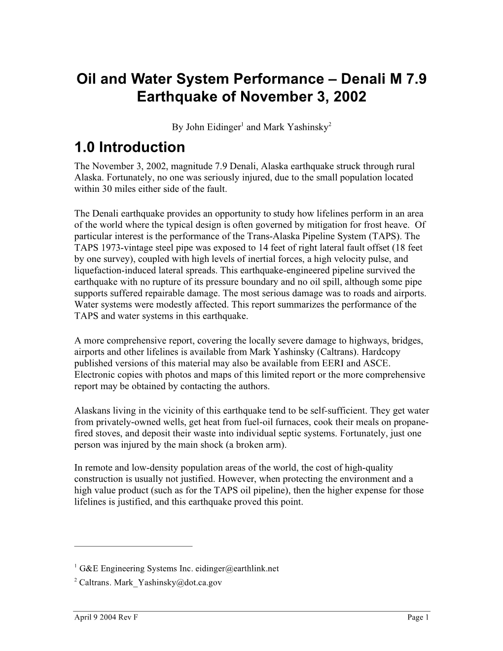 Denali M 7.9 Earthquake of November 3, 2002 1.0 Introduction