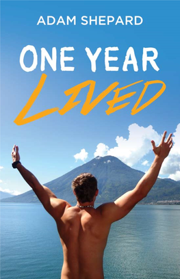 One Year Lived Is Available for 78 Percent Off the Cover Price At