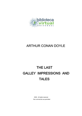 Arthur Conan Doyle the Last Galley Impressions and Tales