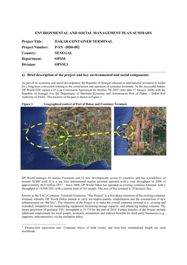 SENEGAL Department: OPSM Division: OPSM.3 A) Brief Description of the Project and Key Environmental and Social Components