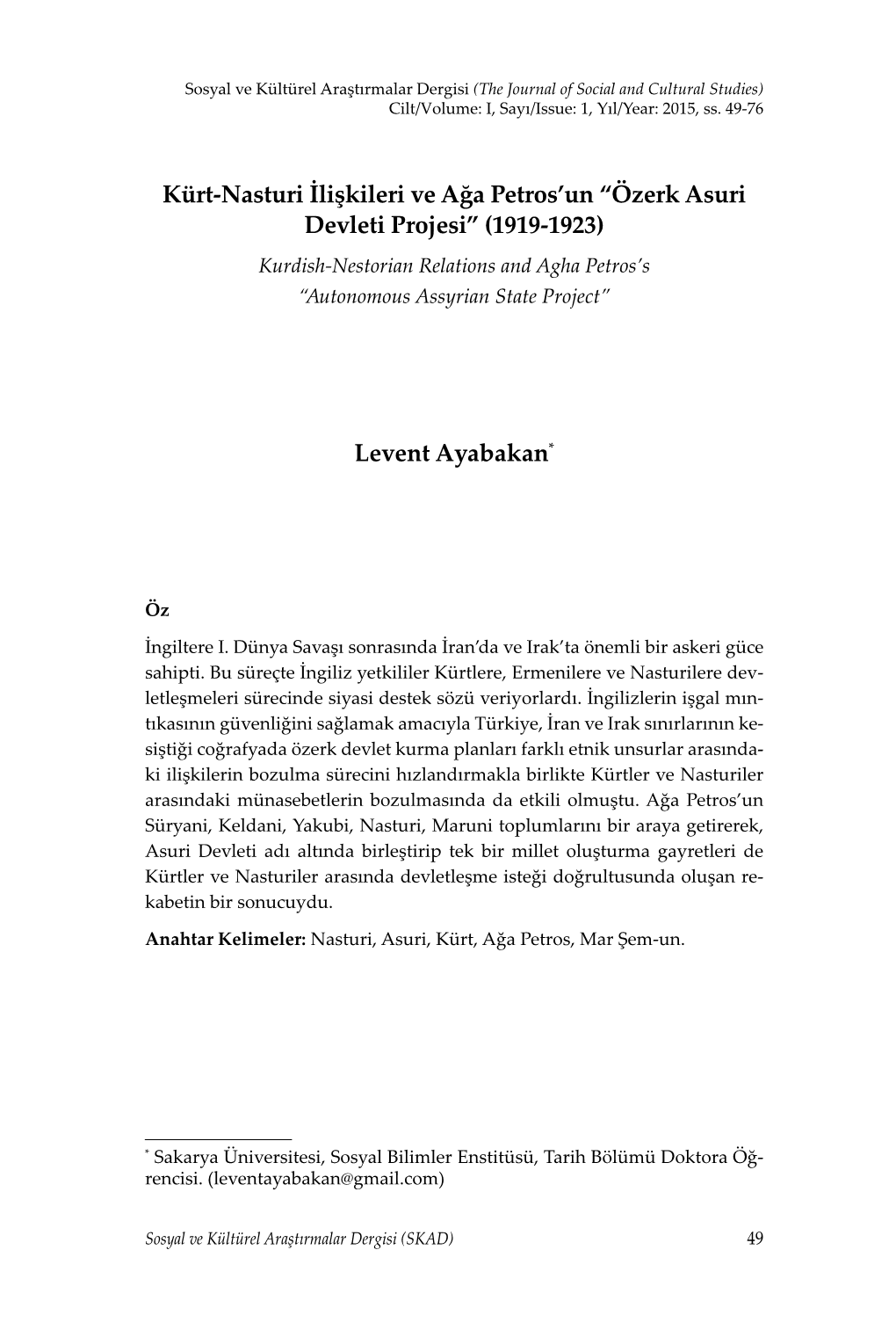 Kürt-Nasturi İlişkileri Ve Ağa Petros'un “Özerk Asuri Devleti Projesi”