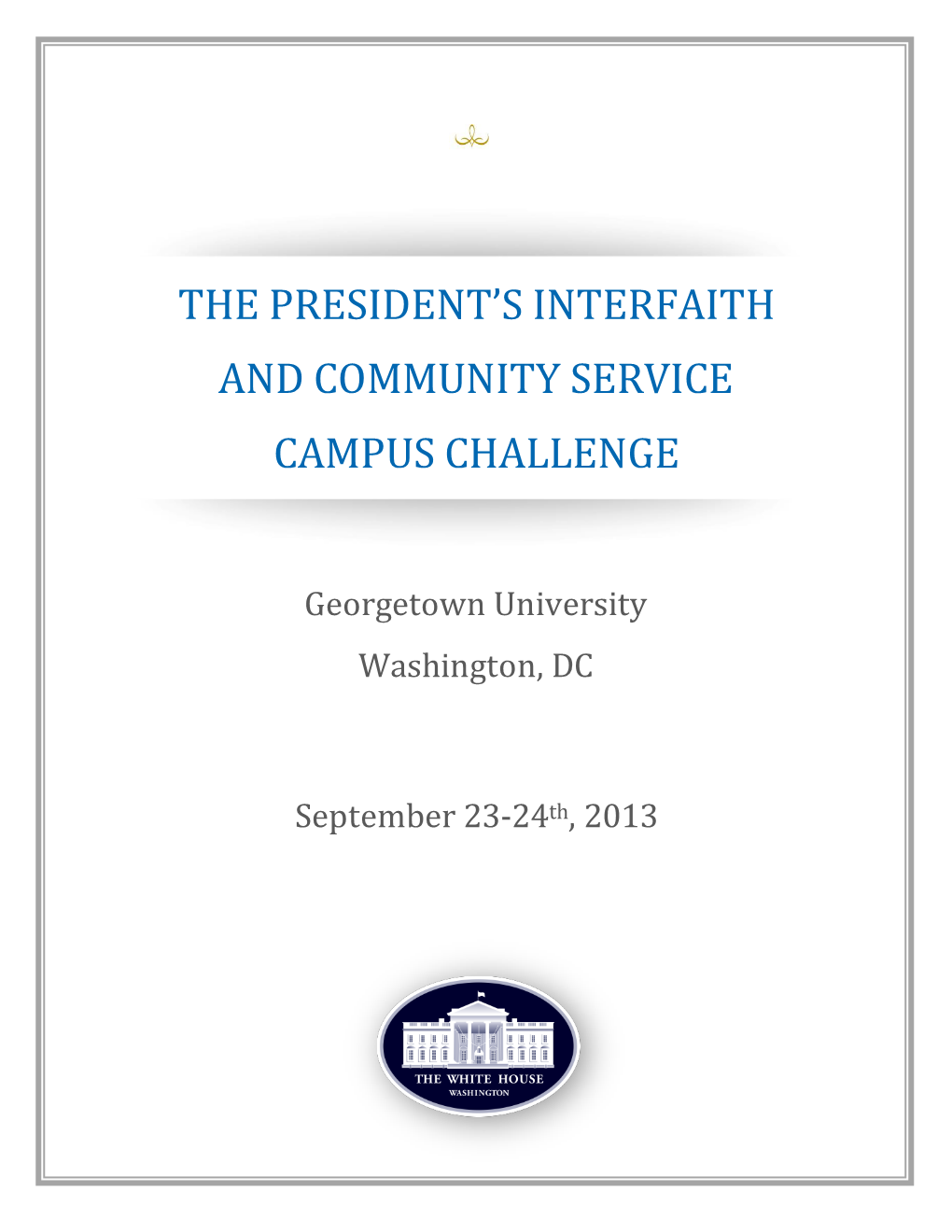 The President's Interfaith and Community Service Campus