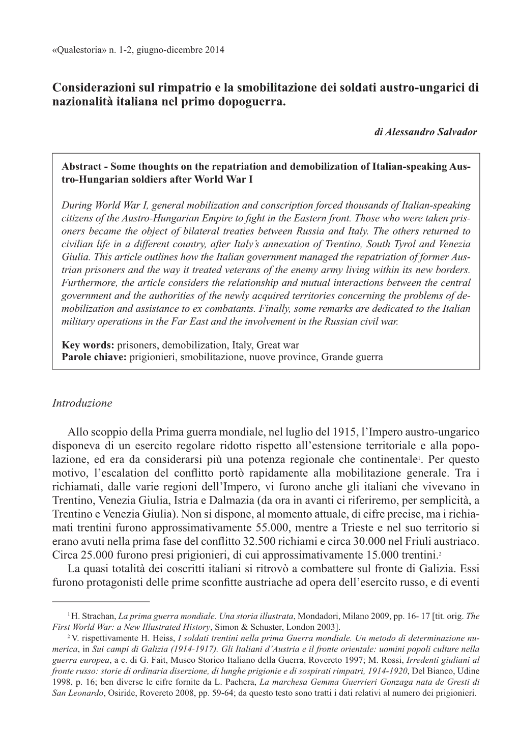 Considerazioni Sul Rimpatrio E La Smobilitazione Dei Soldati Austro-Ungarici Di Nazionalità Italiana Nel Primo Dopoguerra