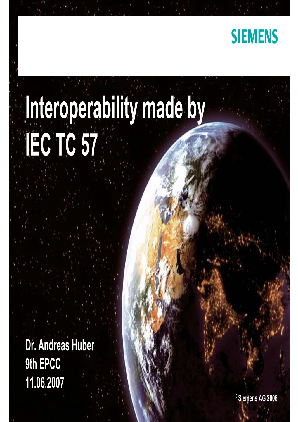 Interoperability Made by IEC TC 57