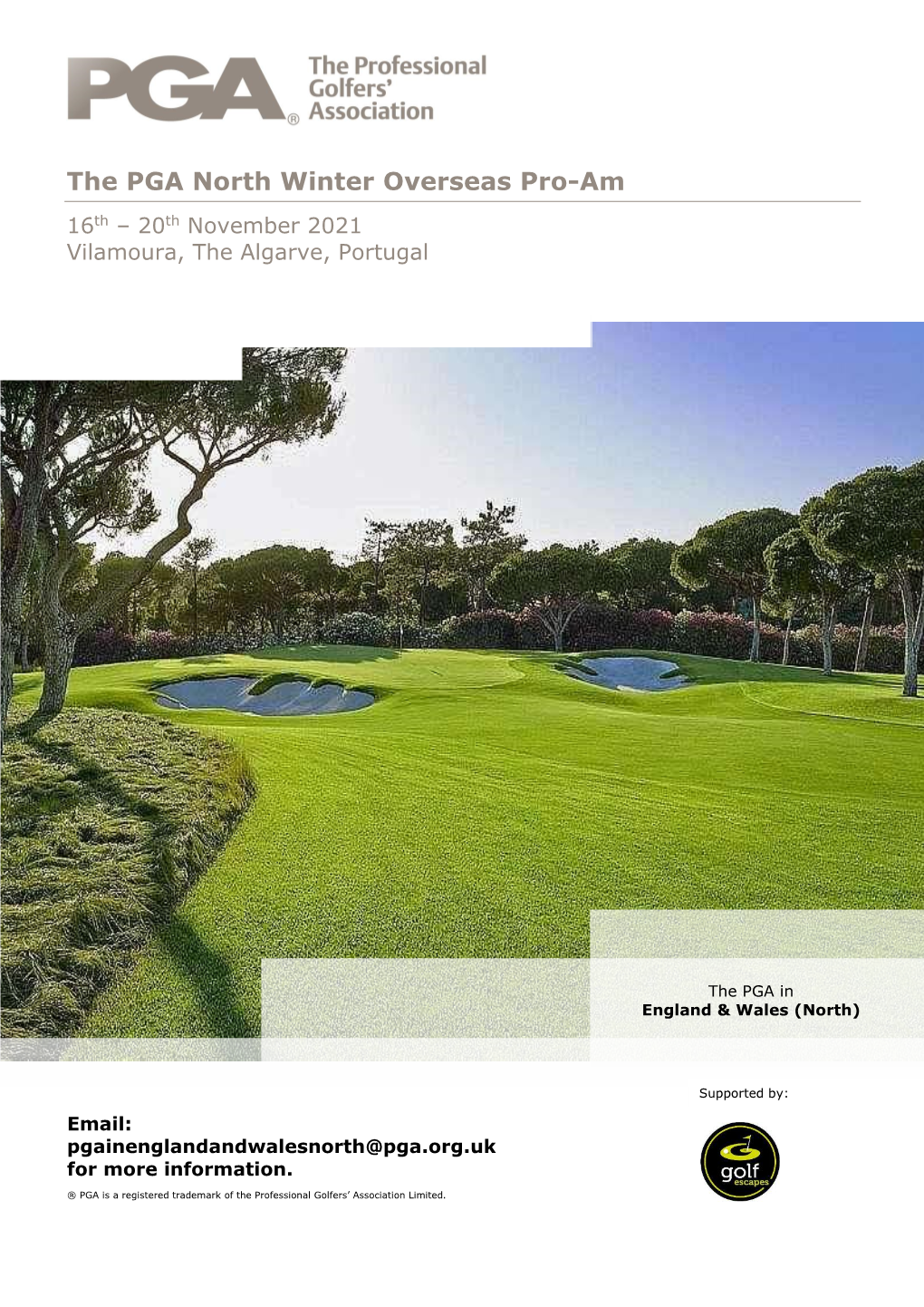 The PGA North Winter Overseas Pro-Am 16Th – 20Th November 2021 Vilamoura, the Algarve, Portugal