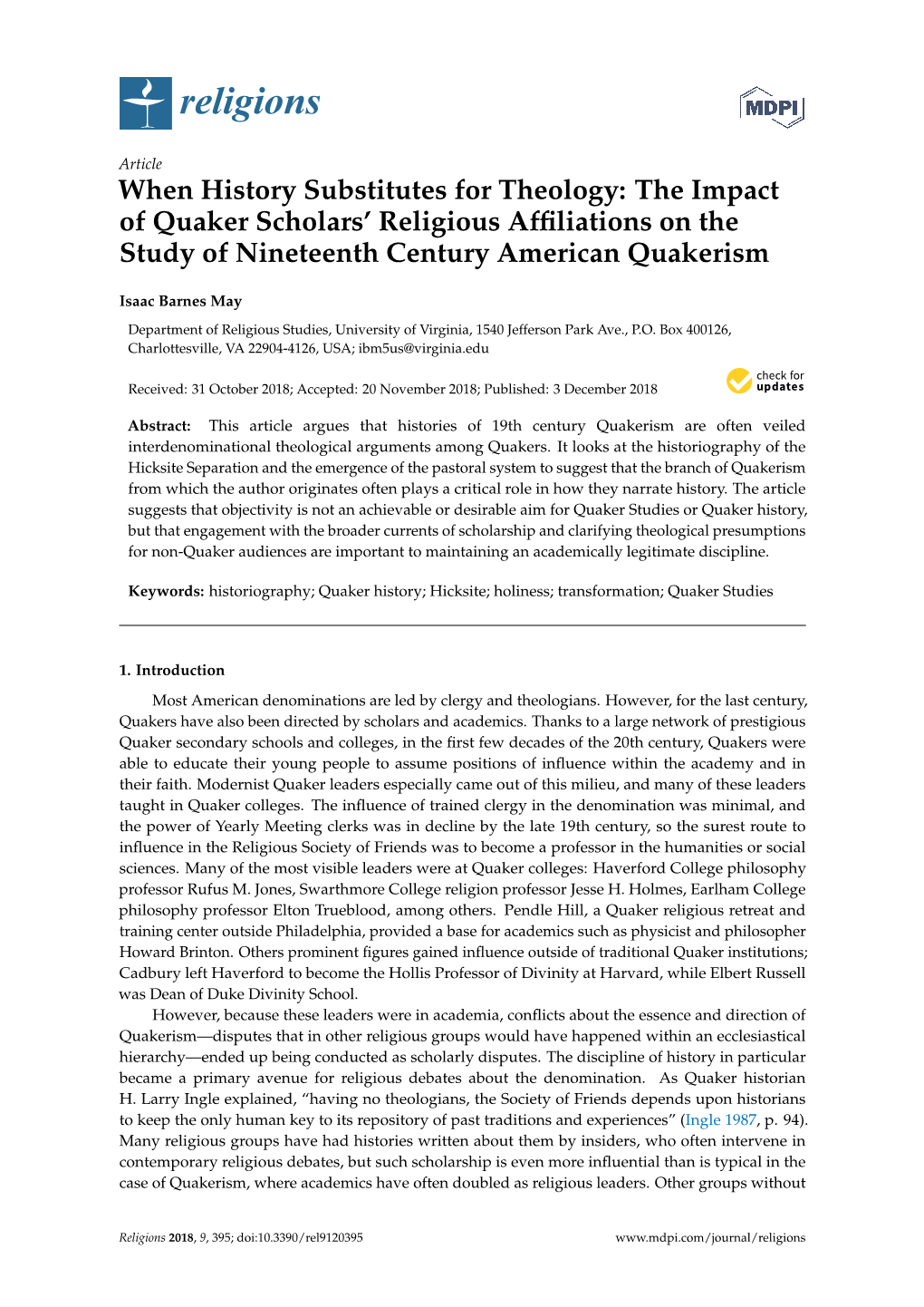 When History Substitutes for Theology: the Impact of Quaker Scholars’ Religious Afﬁliations on the Study of Nineteenth Century American Quakerism