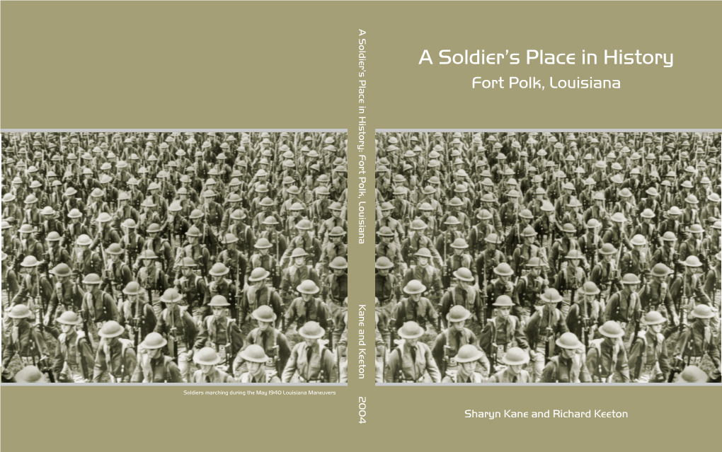 A Soldiers Place in History: Fort Polk, Louisiana