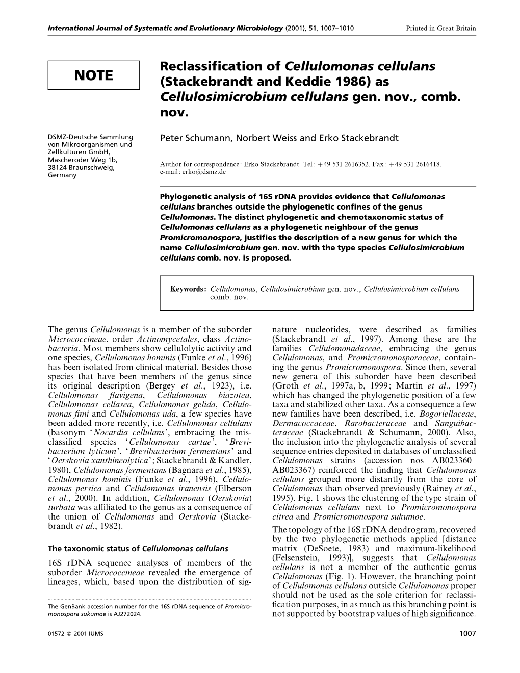 Reclassification of Cellulomonas Cellulans (Stackebrandt and Keddie 1986) As Cellulosimicrobium Cellulans Gen. Nov., Comb. Nov
