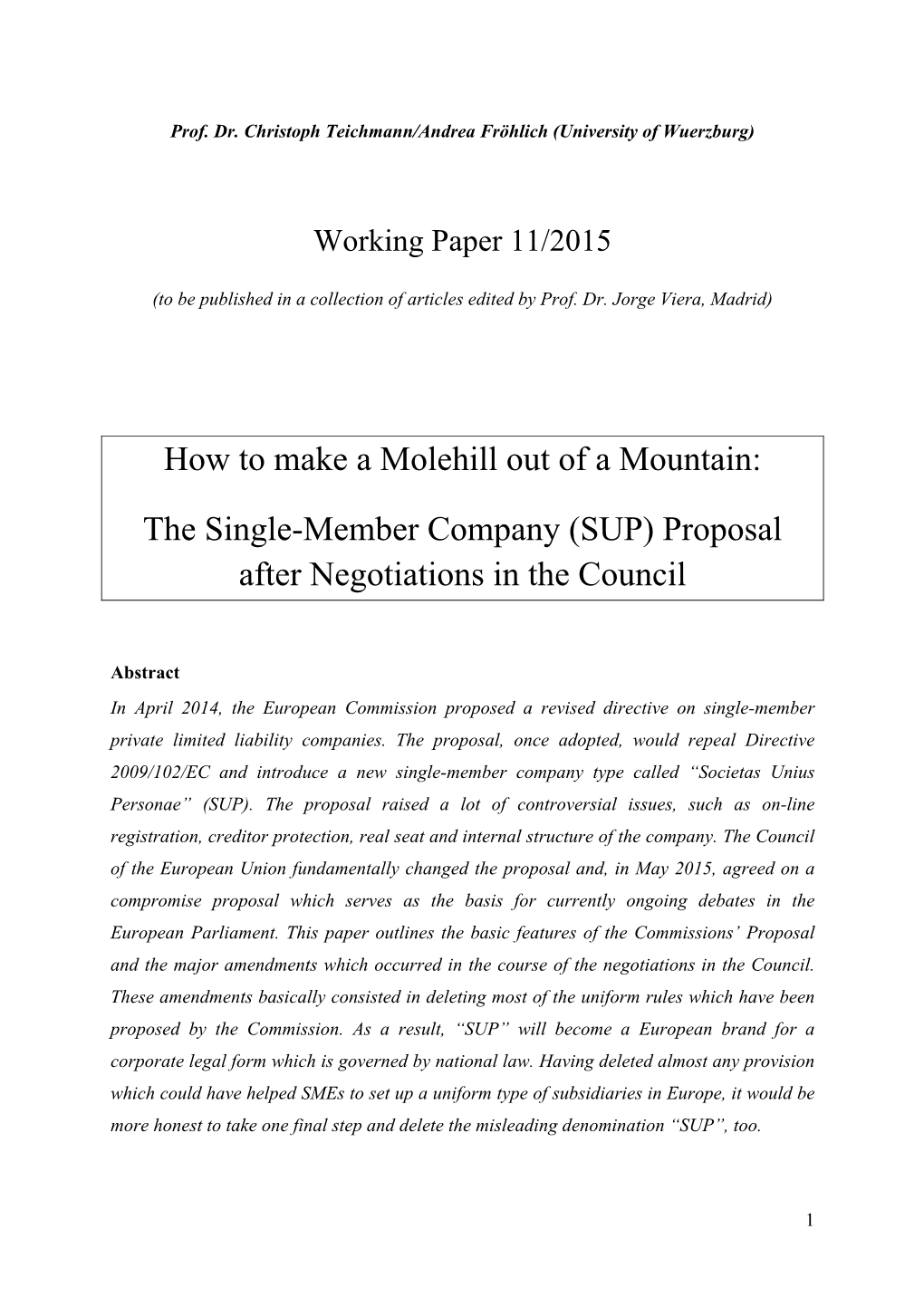 SUP) Proposal After Negotiations in the Council