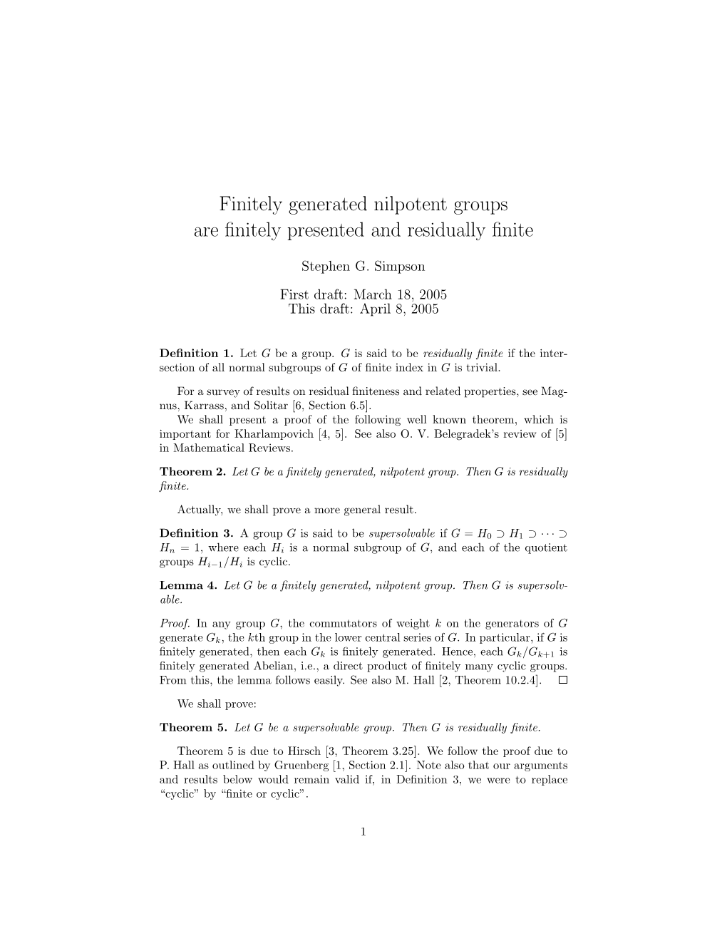 Finitely Generated Nilpotent Groups Are Finitely Presented and Residually