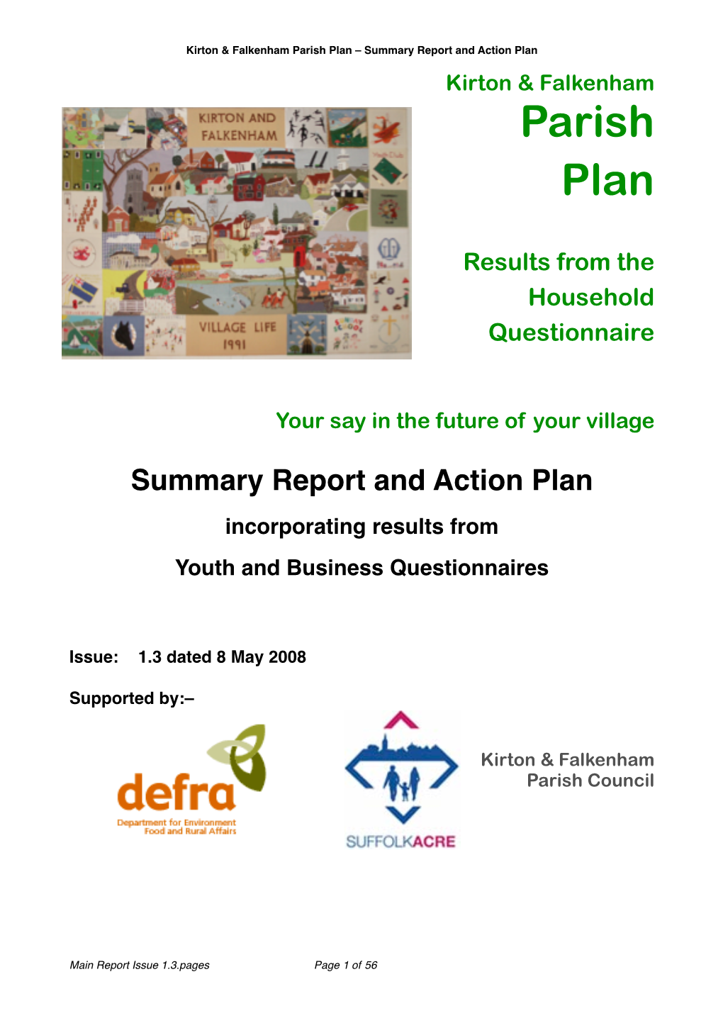 Main Report Issue 1.3.Pages Page 1 of 56 Kirton & Falkenham Parish Plan – Summary Report and Action Plan
