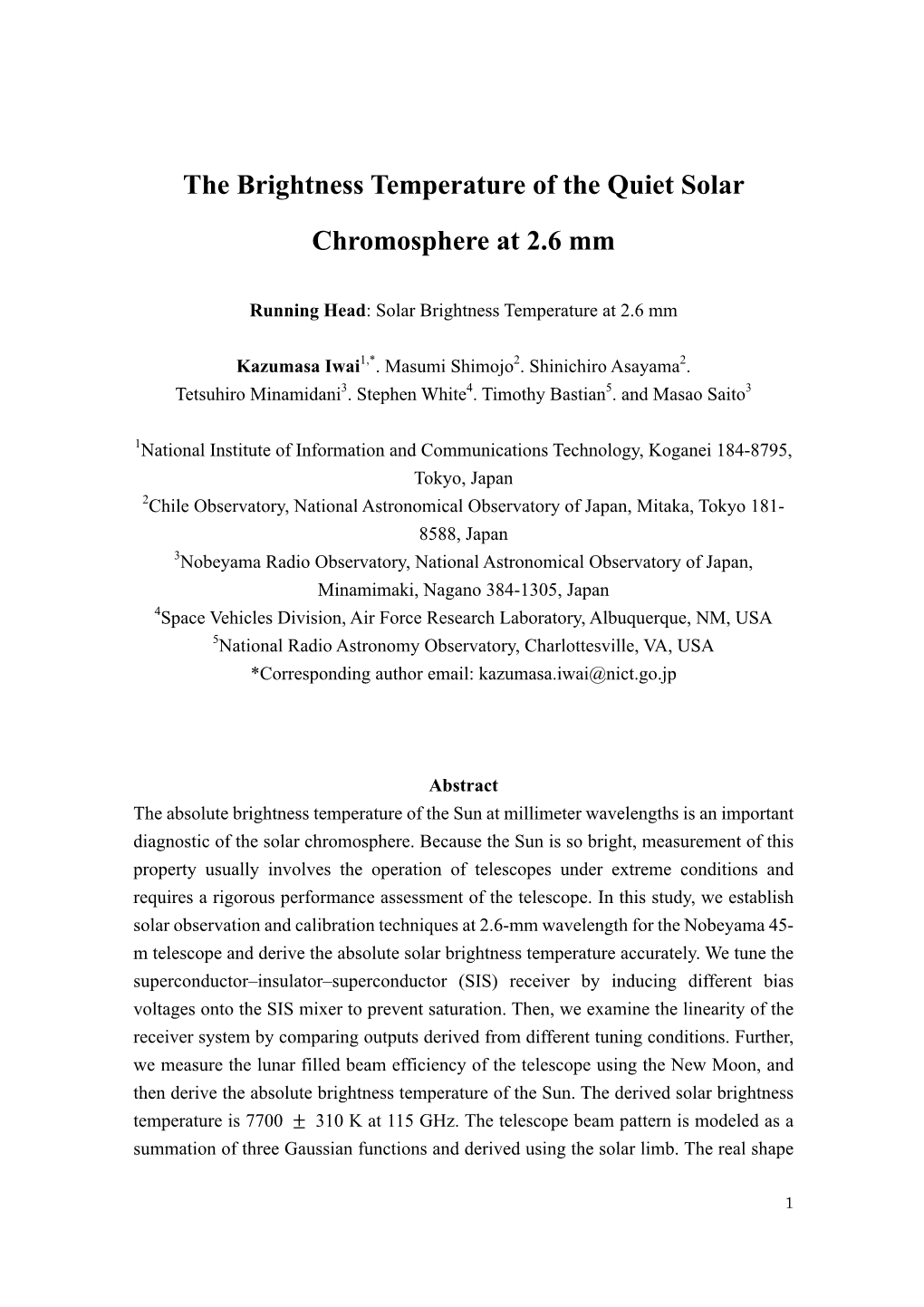 The Brightness Temperature of the Quiet Solar Chromosphere at 2.6 Mm