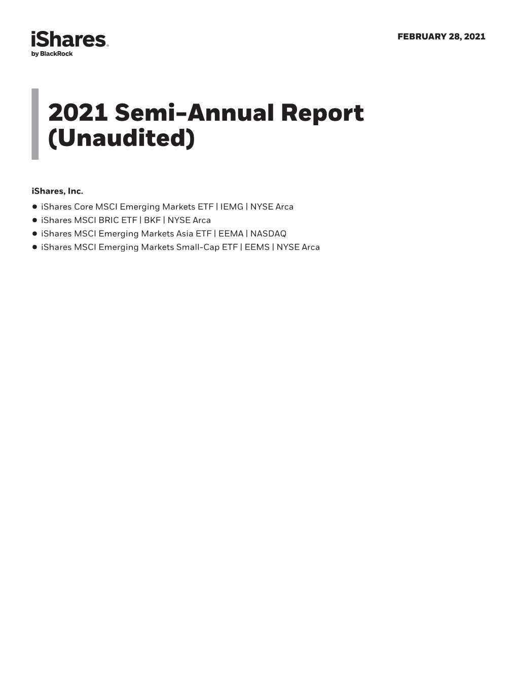 2021 Semi-Annual Report (Unaudited)