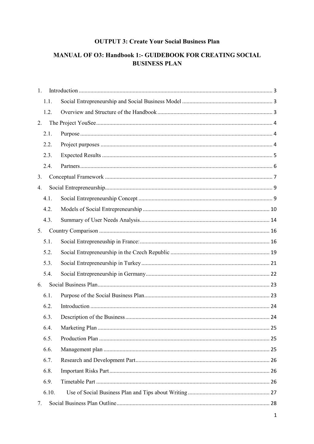 OUTPUT 3: Create Your Social Business Plan MANUAL of O3