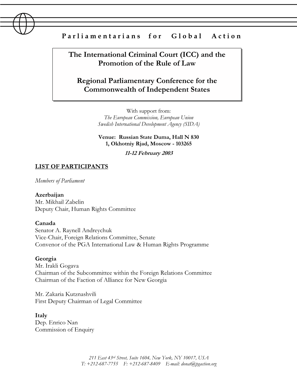 The International Criminal Court (ICC) and the Promotion of the Rule of Law