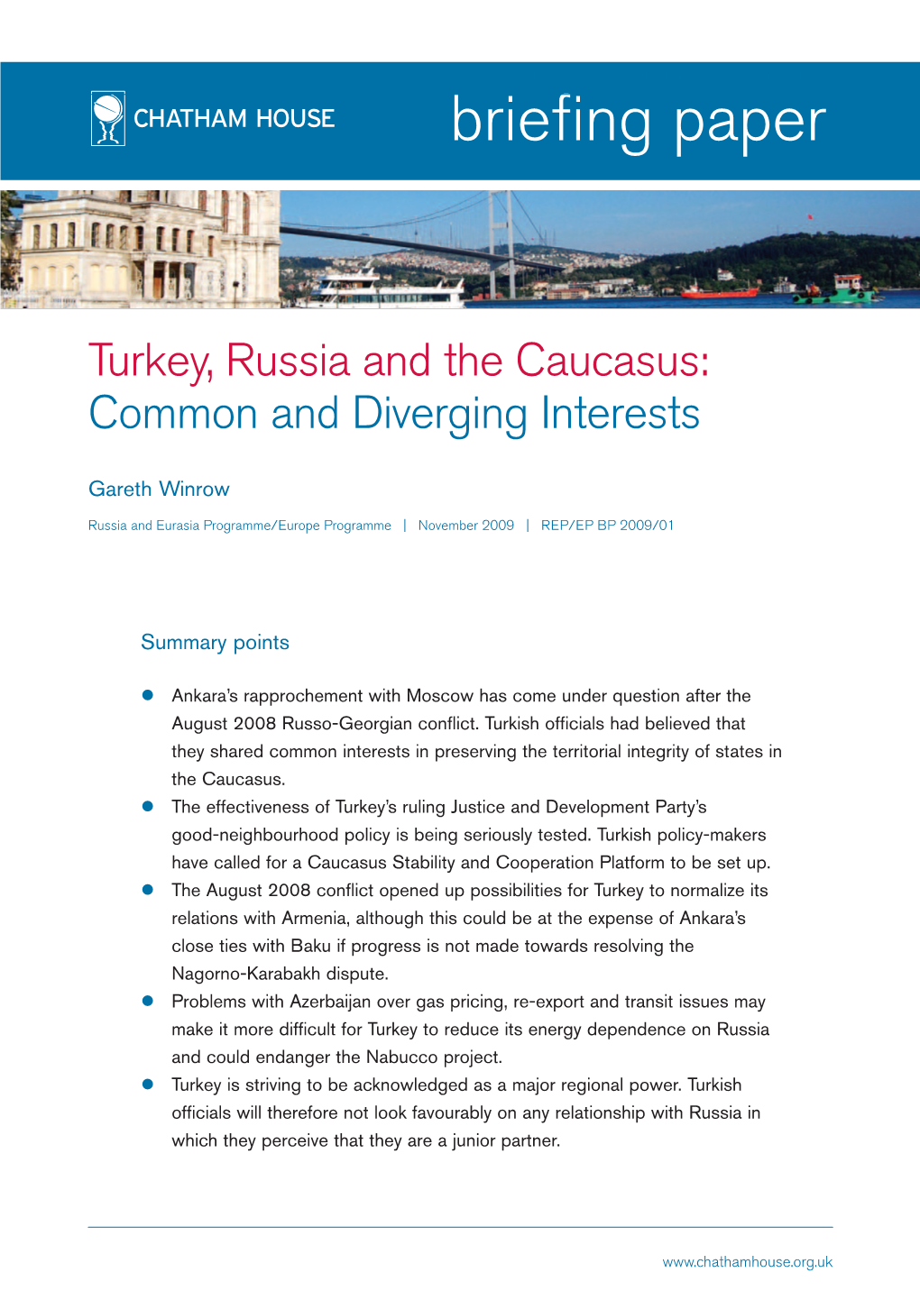 Turkey, Russia and the Caucasus: Common and Diverging Interests