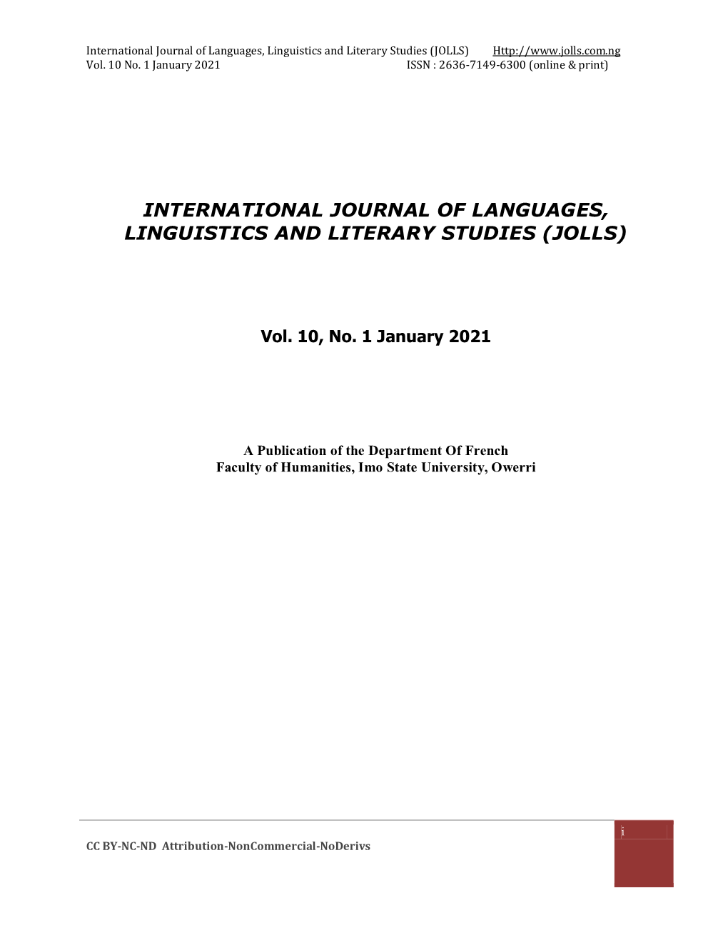 International Journal of Languages, Linguistics and Literary Studies (JOLLS) Vol