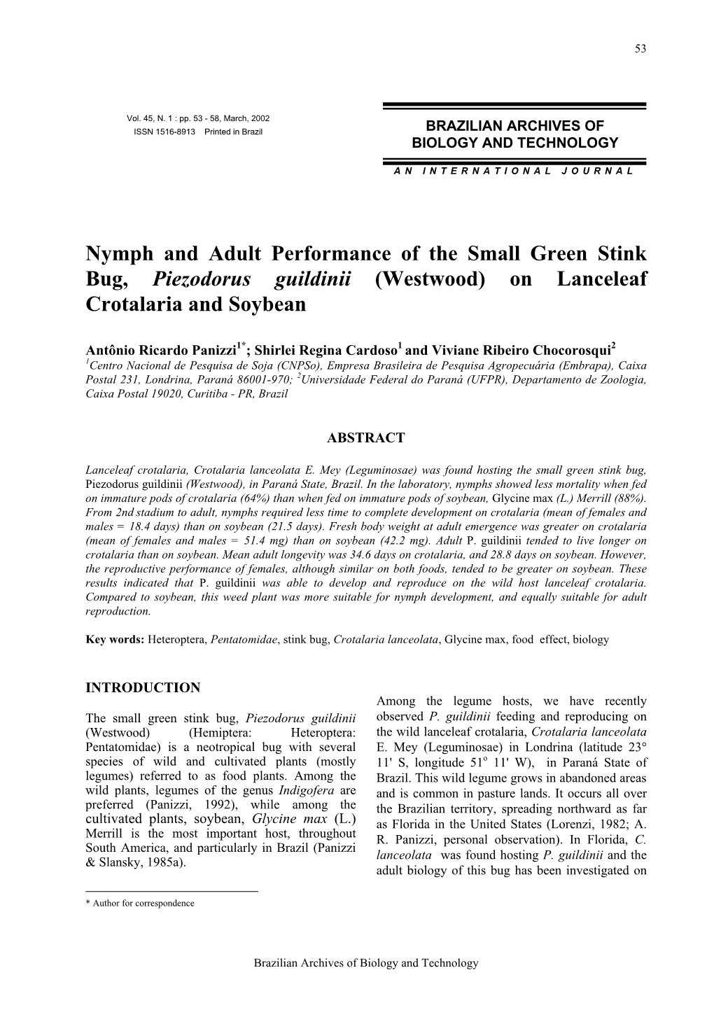 Nymph and Adult Performance of the Small Green Stink Bug, Piezodorus Guildinii (Westwood) on Lanceleaf Crotalaria and Soybean