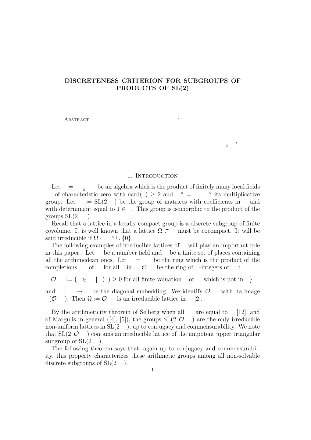 Discreteness Criterion for Subgroups of Products of Sl(2)