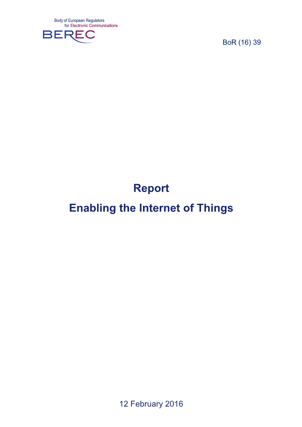 BEREC Report on Enabling the Internet of Things