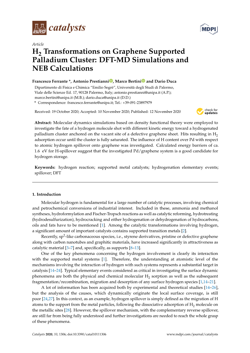 H2 Transformations on Graphene Supported Palladium Cluster: DFT-MD Simulations and NEB Calculations