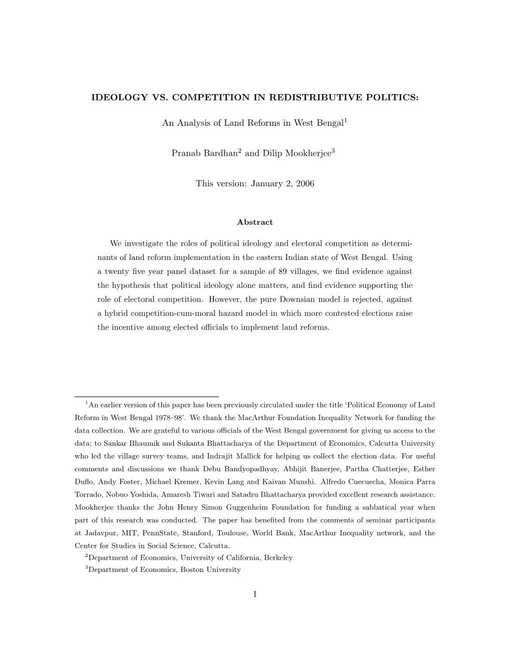 IDEOLOGY VS. COMPETITION in REDISTRIBUTIVE POLITICS: An