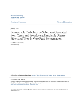 Fermentable Carbohydrate Substrates Generated from Cereal And