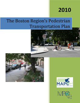 The Boston Region's Pedestrian Transportation Plan