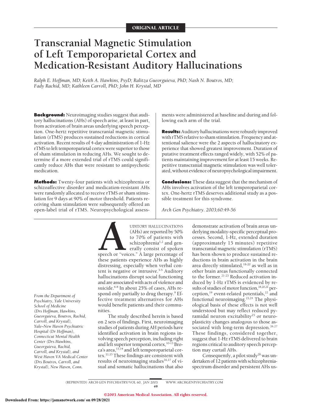 Transcranial Magnetic Stimulation of Left Temporoparietal Cortex and Medication-Resistant Auditory Hallucinations