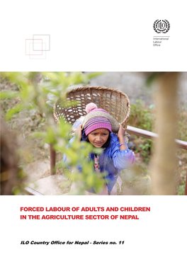 Forced Labour of Adults and Children in the Agriculture Sector of Nepal