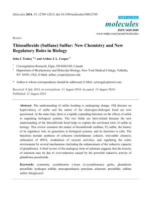 Thiosulfoxide (Sulfane) Sulfur: New Chemistry and New Regulatory Roles in Biology
