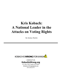 Kris Kobach: a National Leader in the Attacks on Voting Rights