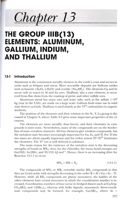 Chapter 13 the GROUP 1118(13) ELEMENTS: ALUMINUM, GALLIUM, INDIUM, and THALLIUM