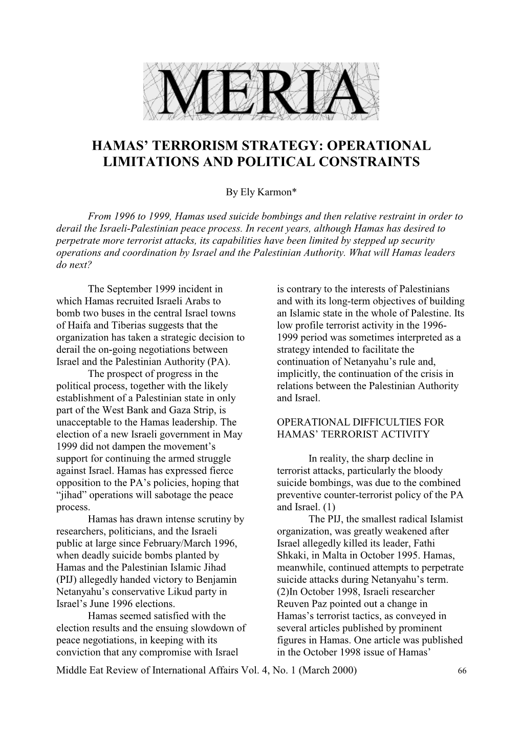 Hamas' Terrorism Strategy: Operational Limitations and Political Constraints
