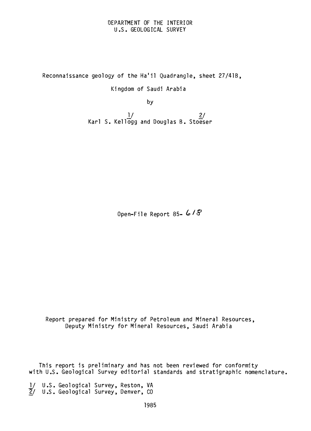 Reconnaissance Geology of the Ha'il Quadrangle, Sheet 27/41B, Kingdom of Saudi Arabia by I/ 2] Karl S