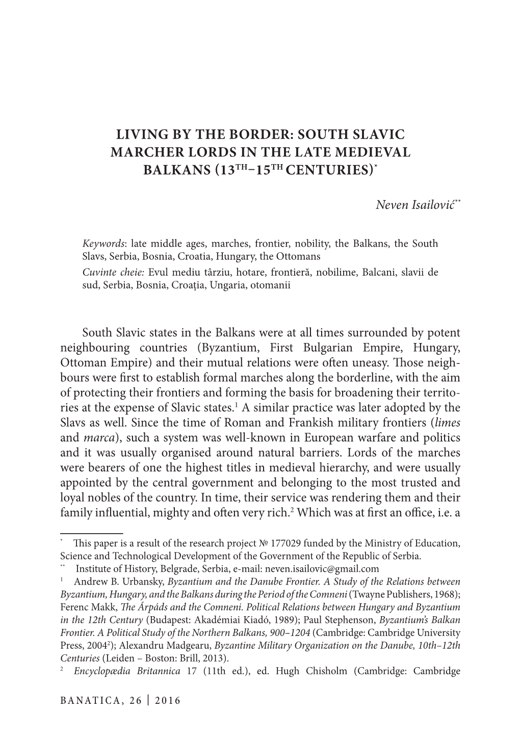 South Slavic Marcher Lords in the Late Medieval Balkans (13Th–15Th Centuries)*