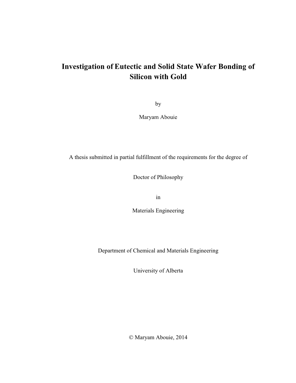 Investigation of Eutectic and Solid State Wafer Bonding of Silicon with Gold