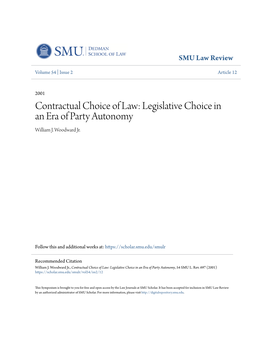 Contractual Choice of Law: Legislative Choice in an Era of Party Autonomy William J