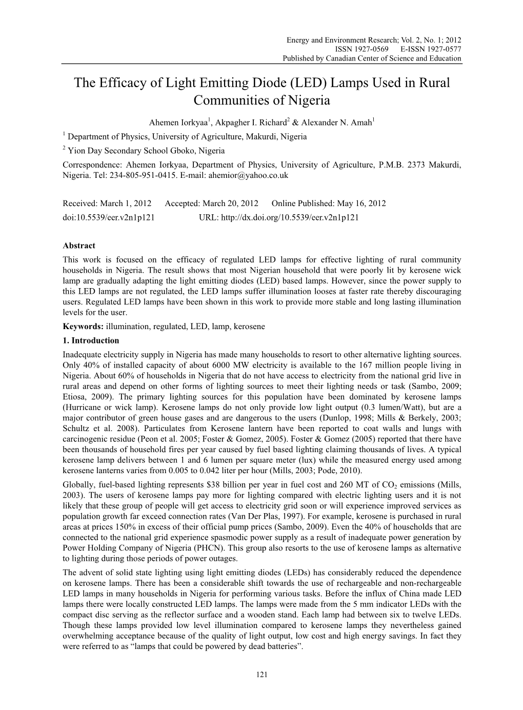 The Efficacy of Light Emitting Diode (LED) Lamps Used in Rural Communities of Nigeria