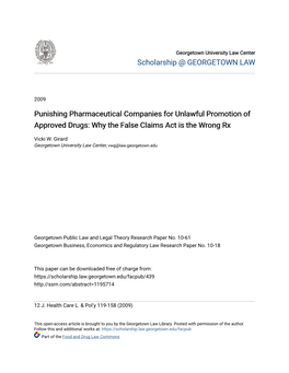 Punishing Pharmaceutical Companies for Unlawful Promotion of Approved Drugs: Why the False Claims Act Is the Wrong Rx